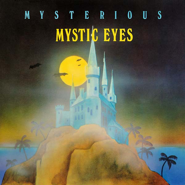 MYSTIC EYES - MYSTERIOUS Vinyl LP