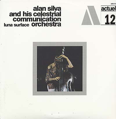 ALAN SILVA & HIS CELESTRIAL COMMUNICATION ORCHESTRA - LUNA SURFACE Vinyl LP