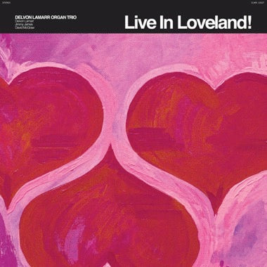 DELVON LAMARR - LIVE IN LOVELAND (Colored Vinyl) LP