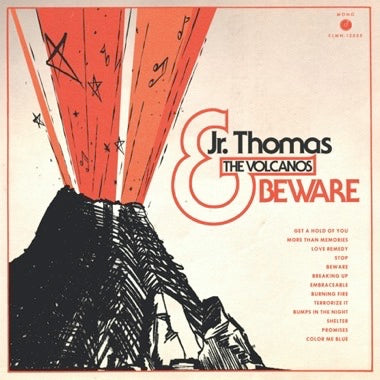 JR. THOMAS & THE VOLCANOS - BEWARE Vinyl LP