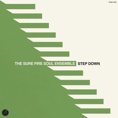 SURE FIRE SOUL ENSEMBLE - STEP DOWN Vinyl LP