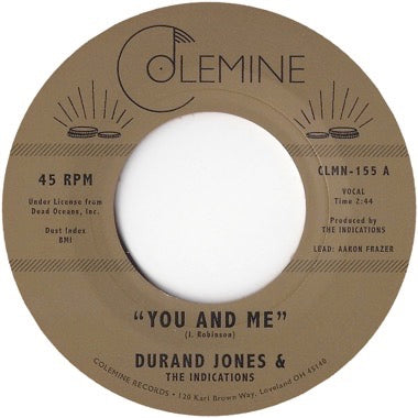 DURAND JONES & THE INDICATIONS - YOU & ME Vinyl 7"