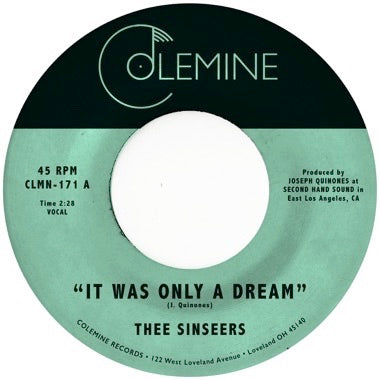 THEE SINSEERS - IT WAS ONLY A DREAM Vinyl 7"