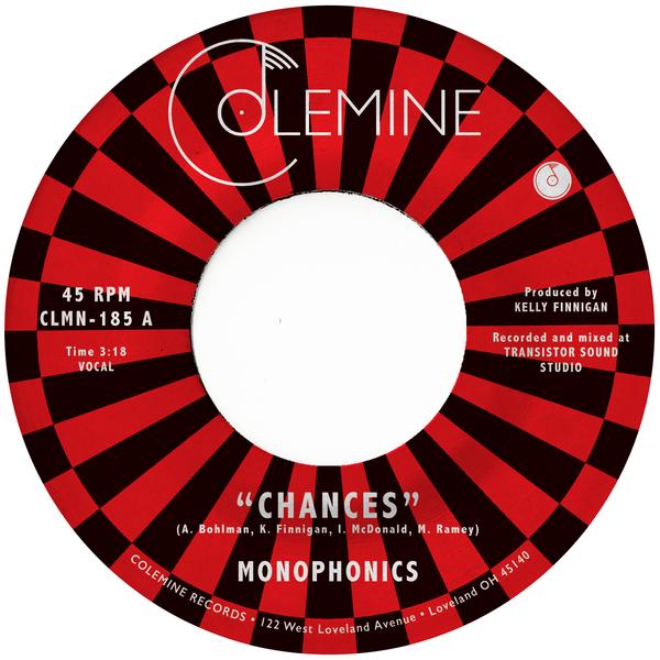 MONOPHONICS - CHANCES Vinyl 7