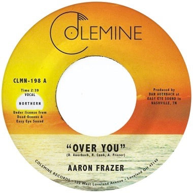 AARON FRAIZER - OVER YOU (Orange Vinyl) 7"