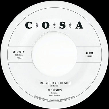 REVUES - TAKE ME FOR A LITTLE WHILE (Clear Vinyl) 7"