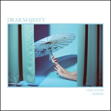 DRAB MAJESTY - OAK WOOD Vinyl 7"