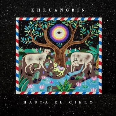 KHRUANGBIN - HASTA EL CIELO Vinyl LP