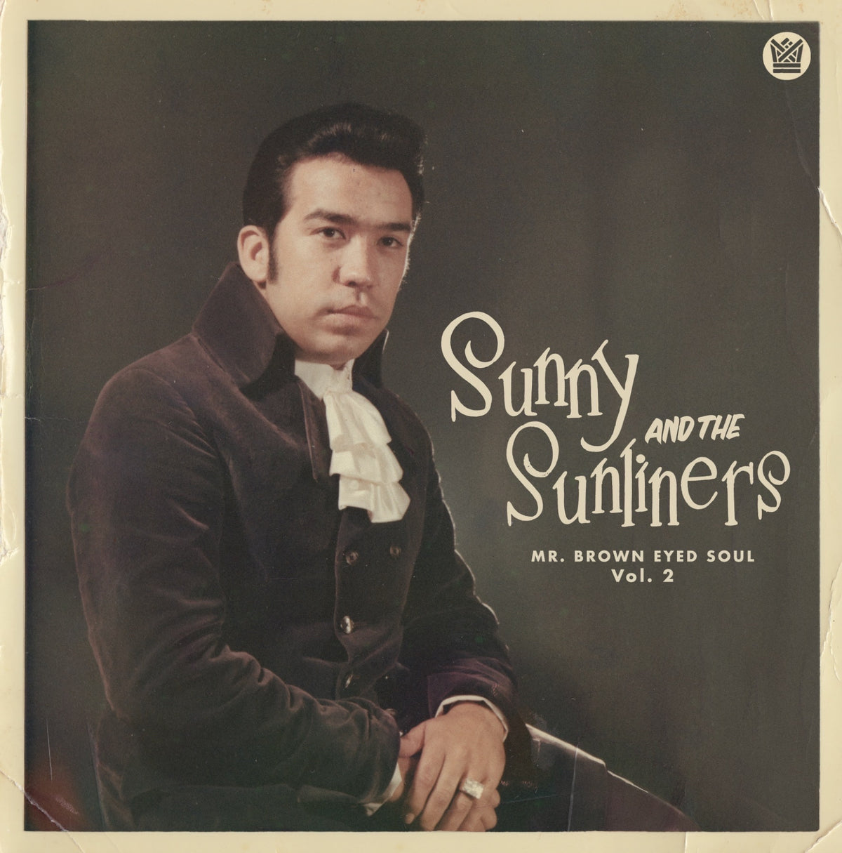 SUNNY AND THE SUNLINERS - MR. BROWN EYED SOUL VOL. 2