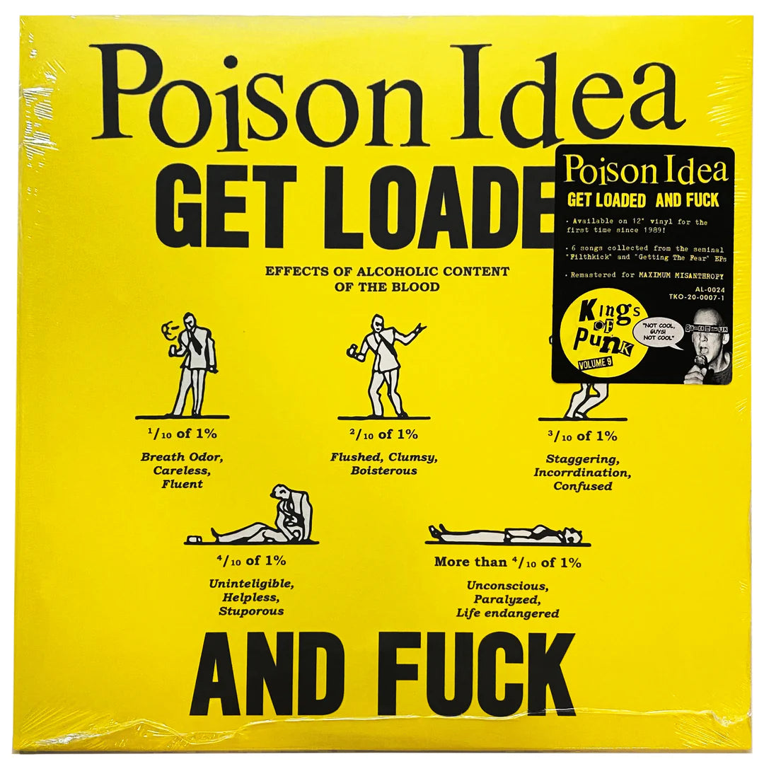 POISON IDEA - GET LOADED AND F**K Vinyl 12"