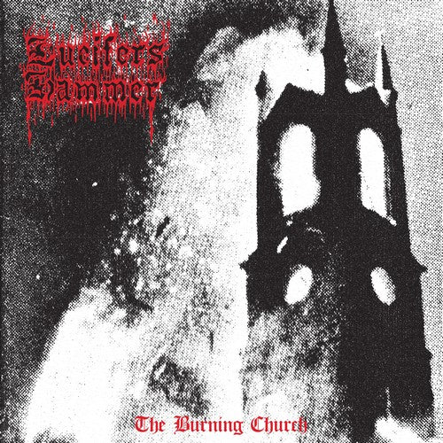 LUCIFER'S HAMMER - THE BURNING CHURCH Vinyl LP