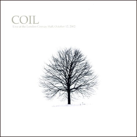 COIL - LIVE AT THE LONDON CONWAY HALL Vinyl LP