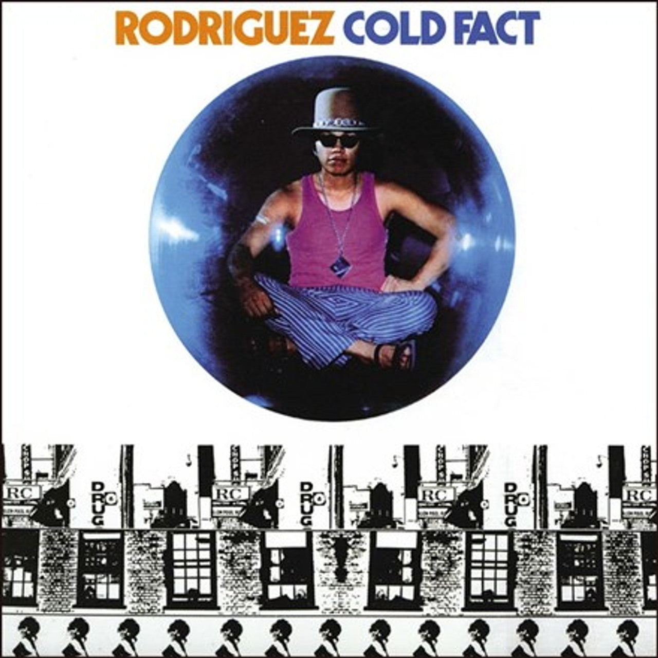 RODRIGUEZ - COLD FACT Vinyl LP