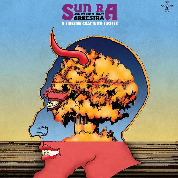 SUN RA - A FIRESIDE CHAT WITH LUCIFER Vinyl LP