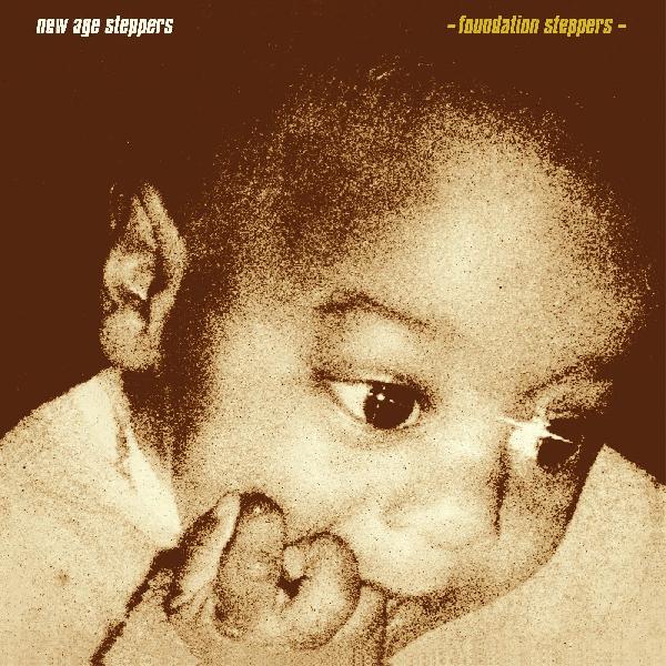 NEW AGE STEPPERS - FOUNDATION STEPPERS Vinyl LP