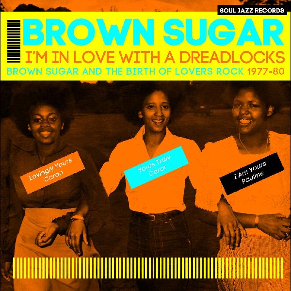 BROWN SUGAR - I'M IN LOVE WITH A DREADLOCKS Vinyl 2xLP