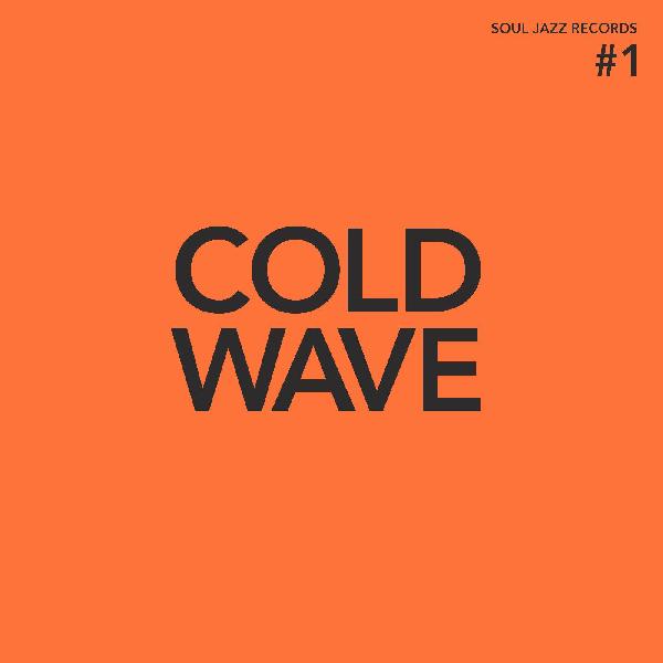 V/A - COLD WAVE #1 (Orange Vinyl) 2xLP