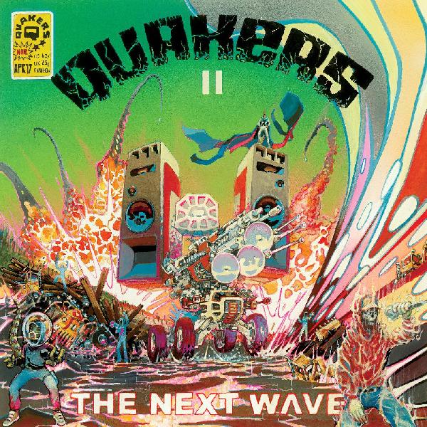 QUAKERS - II - THE NEXT WAVE Vinyl LP