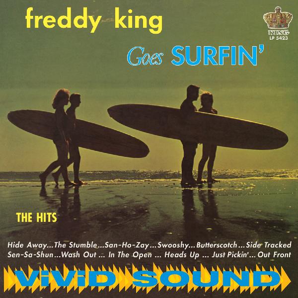 FREDDY KING - GOES SURFIN Vinyl LP