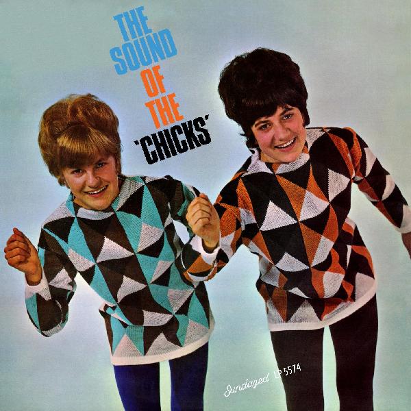 CHICKS, THE - THE SOUND OF THE CHICKS Vinyl LP