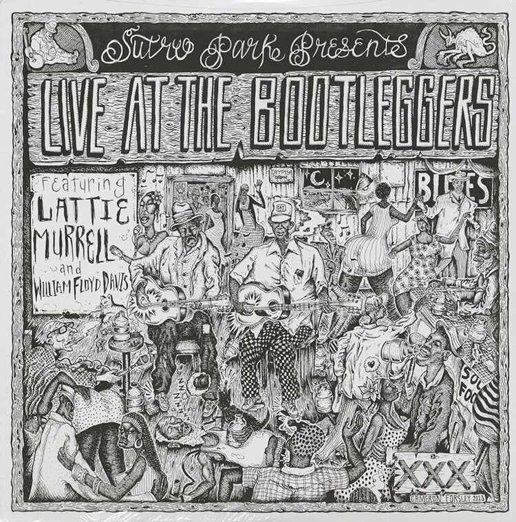LIVE AT THE BOOTLEGGERS - FEATURING LATTIE MURRELL AND WILLIAM FLOYD DAVIS Vinyl LP