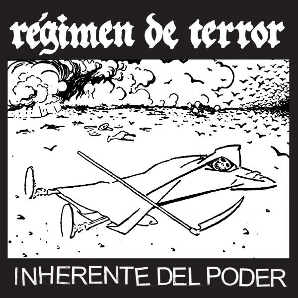 REGIMEN DE TERROR - INHEENTE DEL PODER Vinyl 7"