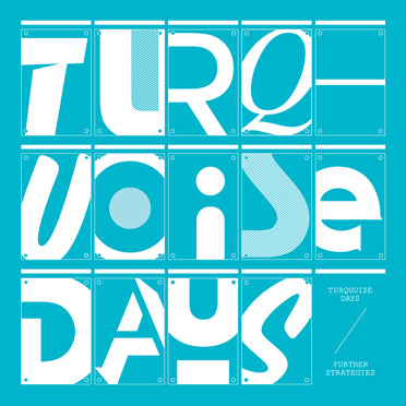 TURQUOISE DAYS - FURTHER STRATEGIES Vinyl 2xLP