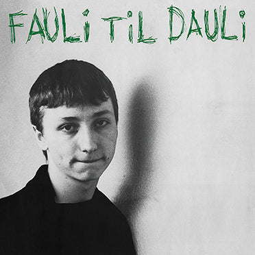 DAILY FAULI - FAULI TIL DAULI Vinyl LP