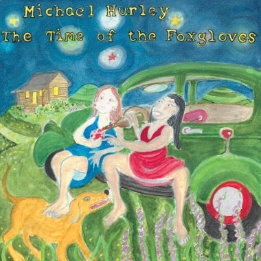 MICHAEL HURLEY - THE TIME OF THE FOXGLOVES Vinyl LP