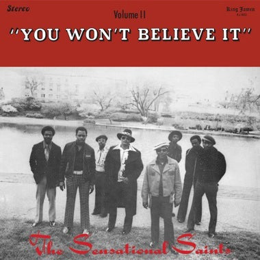 SENSATIONAL SAINTS, THE - YOU WON'T BELIEVE IT Vinyl LP