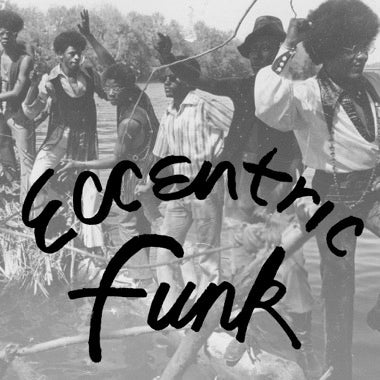V/A - ECCENTRIC FUNK (Clear Vinyl) LP