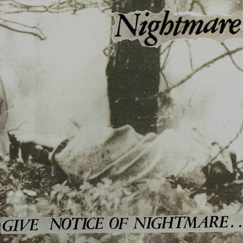 NIGHTMARE - GIVE NOTICE OF NIGHTMARE Vinyl LP