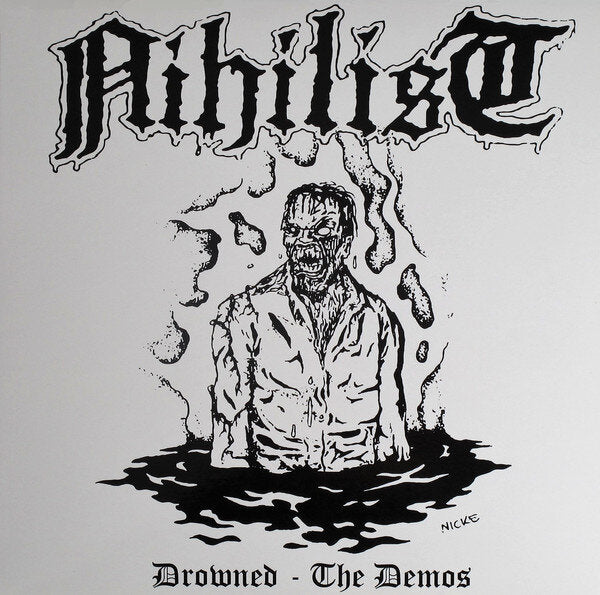 NIHILIST - DROWNED: THE DEMOS Vinyl LP