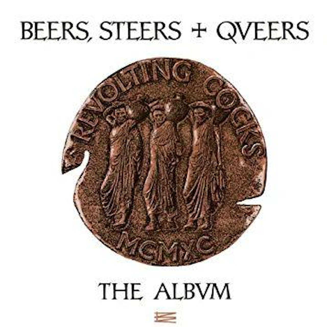 REVOLTING COCKS - BEERS,STEERS & QUEERS Vinyl LP
