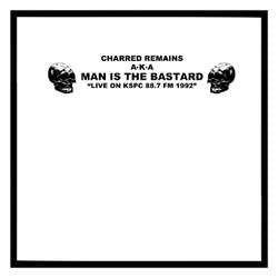 MAN IS THE BASTARD - LIVE ON KSPC 88.7 FM 1992 Vinyl LP