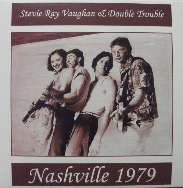 STEVIE RAY VAUGHAN & DOUBLE TROUBLE -  NASHVILLE 1979 Vinyl LP