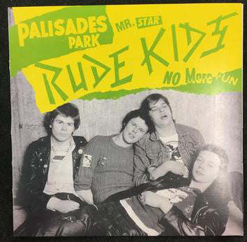 RUDE KIDS - NO MORE FUN Vinyl 7"