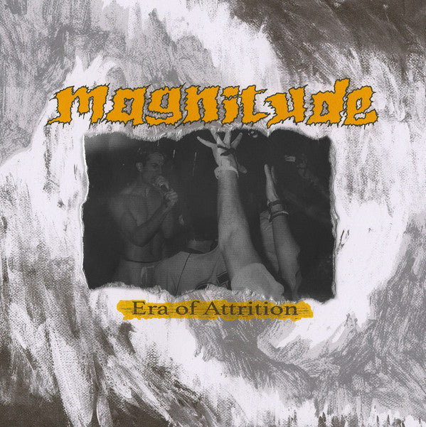 MAGNITUDE - ERA OF ATTIRITION 7"