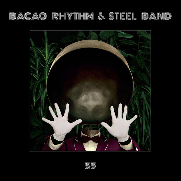 BACAO RHYTHM & STEEL BAND - 55 Vinyl LP