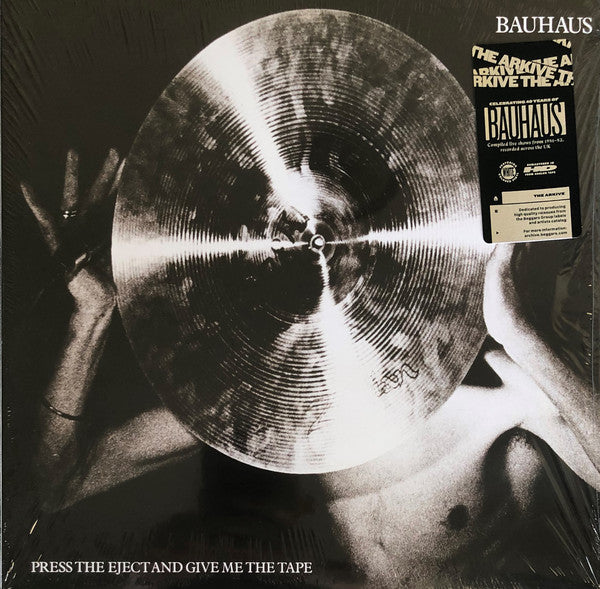 BAUHAUS - PRESS THE EJECT AND GIVE ME THE TAPE Vinyl LP