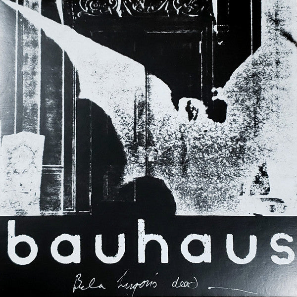 BAUHAUS - THE BELA SESSION