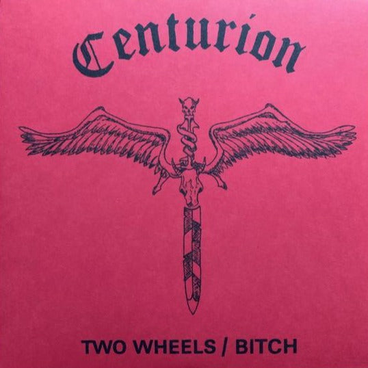 CENTURION - TWO WHEELS Vinyl 7"