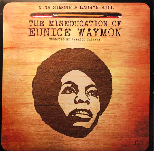 AMERIGO GAZAWAY PRESENTS NINA SIMONE & LAURYN HILL - THE MISEDUCATION OF EUNICE MOON Vinyl 2xLP