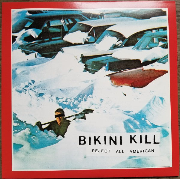 BIKINI KILL - REJECT ALL AMERICAN Vinyl LP