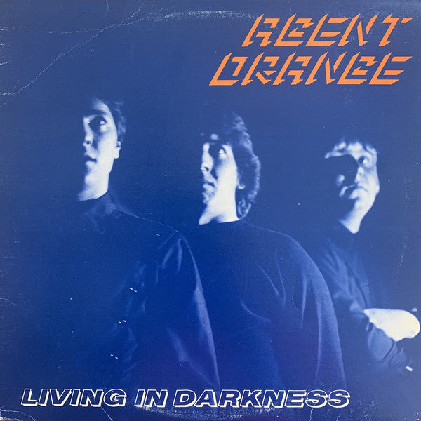 AGENT ORANGE - LIVING IN DARKNESS Vinyl LP
