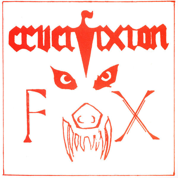 CRUCIFIXION - THE FOX Vinyl 7"