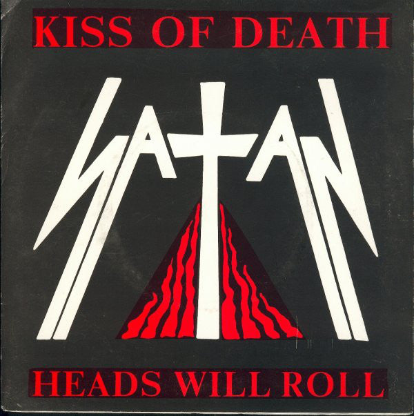 SATAN - KISS OF DEATH Vinyl 7"