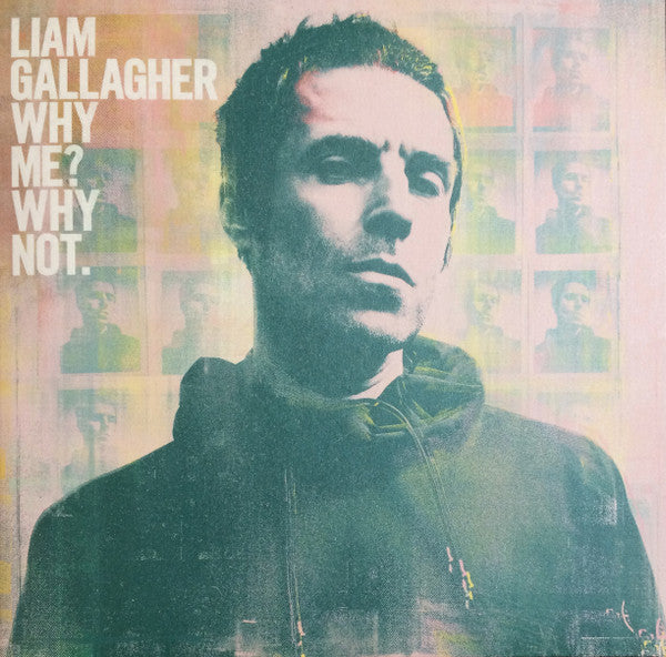 LIAM GALLAGHER - WHY ME? WHY NOT Vinyl LP