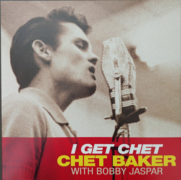 CHET BAKER - I GET CHET Vinyl LP