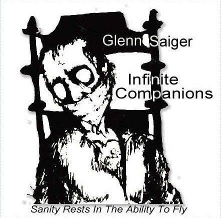 GLENN SAIGER - INFINITE COMPANIONS Vinyl LP